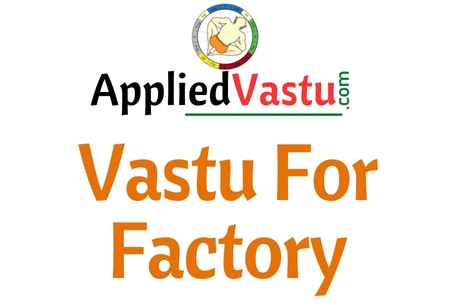 AppliedVastu- Vastu Consultation For Factory